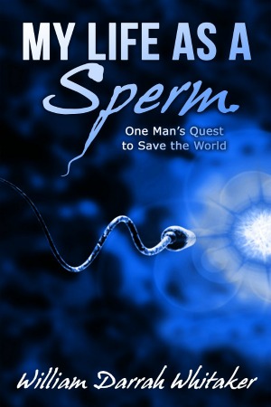 My Life as a Sperm