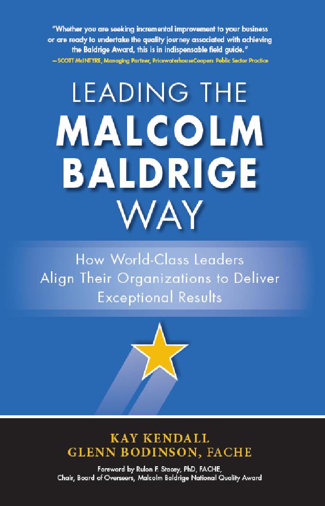 Leading the Malcolm Baldrige Way