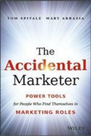 The Accidental Marketer