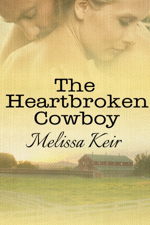 The Heartbroken Cowboy