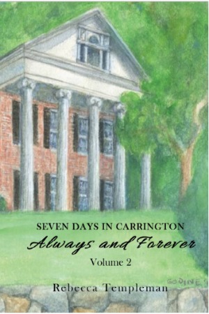 Seven Days in Carrington, Volume 2