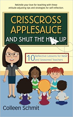 Crisscross Applesauce and Shut the Hell Up