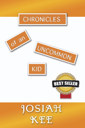 Chronicles of an Uncommon Kid