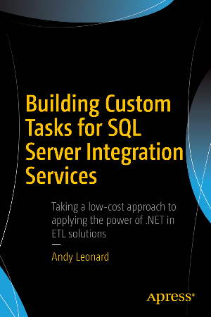 Building Custom Tasks for SQL Server Integration Services