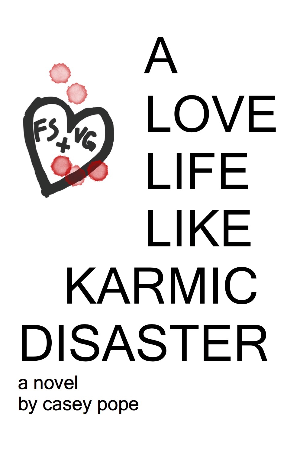 A Love Life Like Karmic Disaster