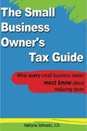 The Small Business Owner's Tax Guide
