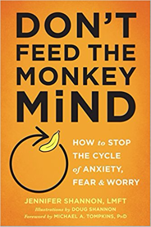 Don't Feed the Monkey Mind