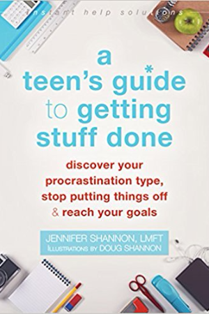 A Teens Guide to Getting Stuff Done