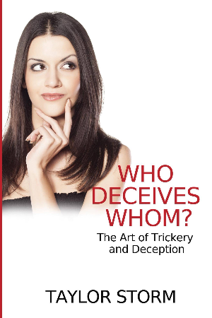 Who Deceives Whom?