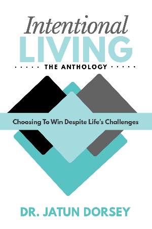 Intentional Living, The Anthology