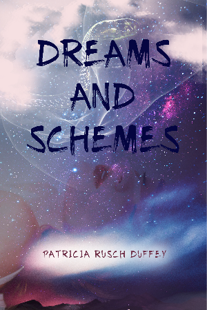 Dreams and Schemes