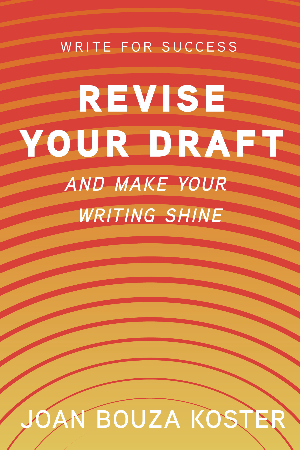 Revise Your Draft and Make It Shine